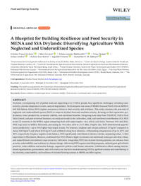 A Blueprint for Building Resilience and Food Security in  MENA and SSA Drylands: Diversifying Agriculture With  Neglected and Underutilized Species