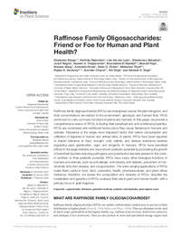 Raffinose Family Oligosaccharides: Friend or Foe for Human and Plant Health?