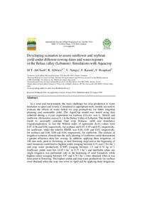 Developing scenarios to assess sunflower and soybean yield under different sowing dates and water regimes in the Bekaa valley (Lebanon): Simulations with Aquacrop