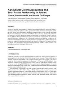 Agricultural Growth Accounting and Total Factor Productivity in Jordan: Trends, determinants, and future challenges