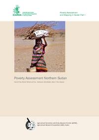 Poverty Assessment Northern Sudan (Poverty Assessment and Mapping in Sudan Part 1)
