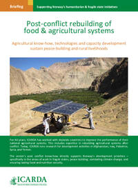 Post-conflict rebuilding of food & agricultural systems: Agricultural know-how, technologies and capacity development sustain peace-building and rural livelihoods 