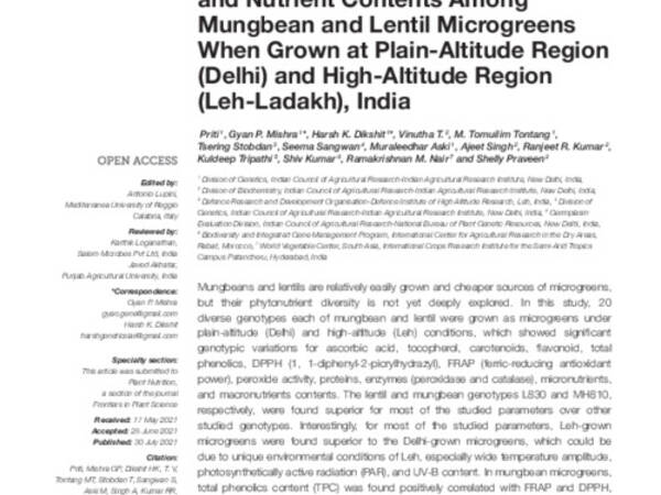 Diversity in Phytochemical Composition, Antioxidant Capacities, and Nutrient Contents Among Mungbean and Lentil Microgreens When Grown at Plain-Altitude Region (Delhi) and High-Altitude Region (Leh-Ladakh), India