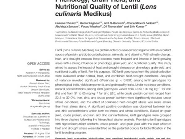 Heat and Drought Stress Impact on Phenology, Grain Yield, and Nutritional Quality of Lentil (Lens culinaris Medikus)