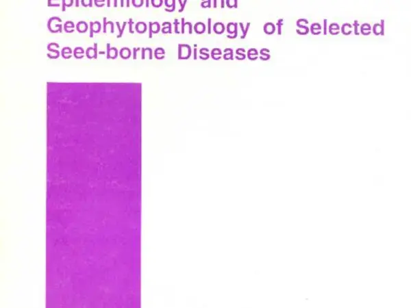 Epidemiology and Geophytopathology of selected seed-borne diseases