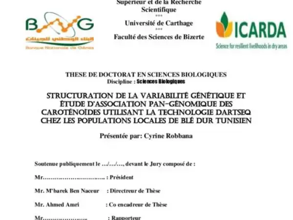Structuration de la variabilité génétique et étude d’association pan-génomique des caroténoïdes utilisant la technologie DArTseq chez les populations locales de blé dur Tunisien 