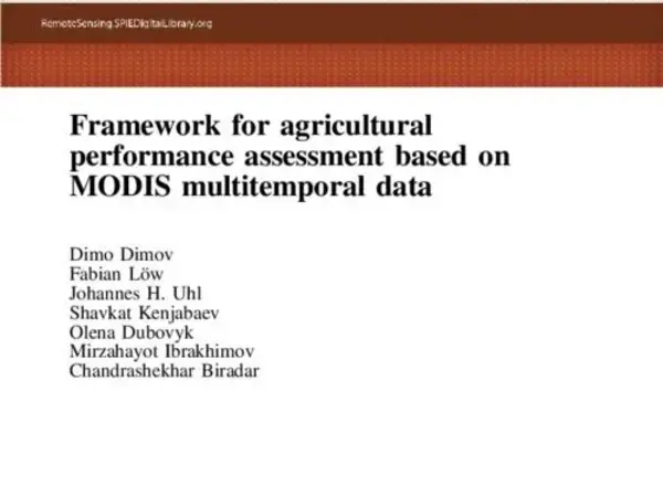Framework for agricultural performance assessment based on MODIS multitemporal data
