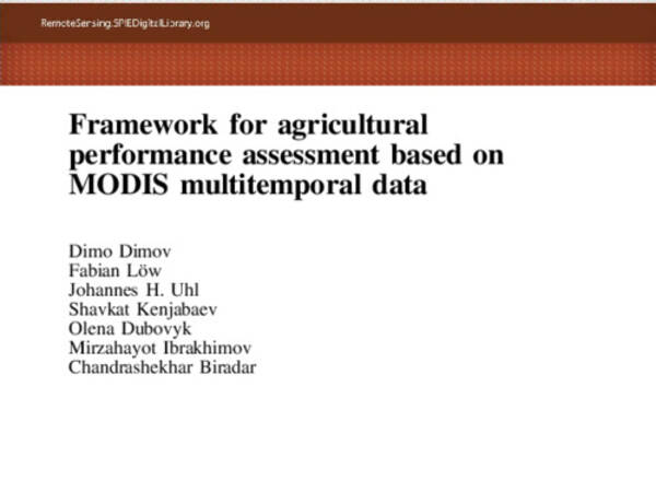 Framework for agricultural performance assessment based on MODIS multitemporal data