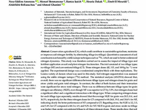 Nitrogen Use Efficiency Using the 15N Dilution Technique for Wheat Yield under Conservation Agriculture and Nitrogen Fertilizer