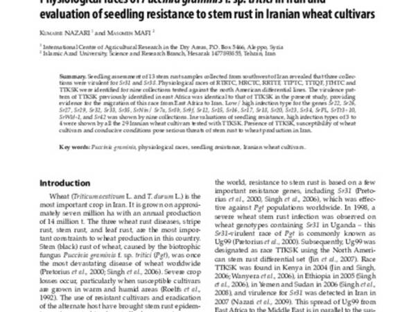 Physiological races of Puccinia graminis f. sp. tritici in Iran and evaluation of seedling resistance to stem rust in Iranian wheat cultivars