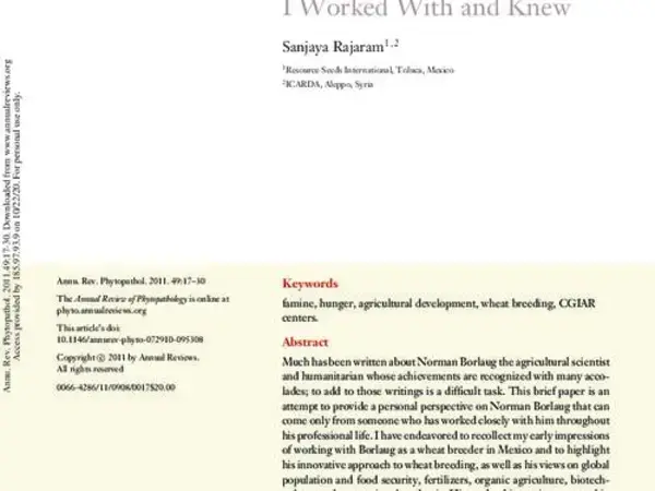 Norman Borlaug: The Man I Worked With And Knew