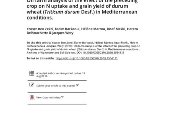 On farm analysis of the effect of the preceding crop on N uptake and grain yield of durum wheat (Triticum durum Desf.) in Mediterranean conditions.