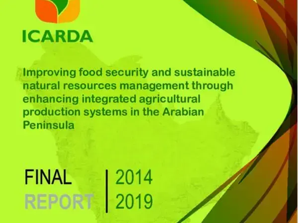 Improving food security and sustainable natural resources management through enhancing integrated agricultural production systems in the Arabian Peninsula 2014-2019