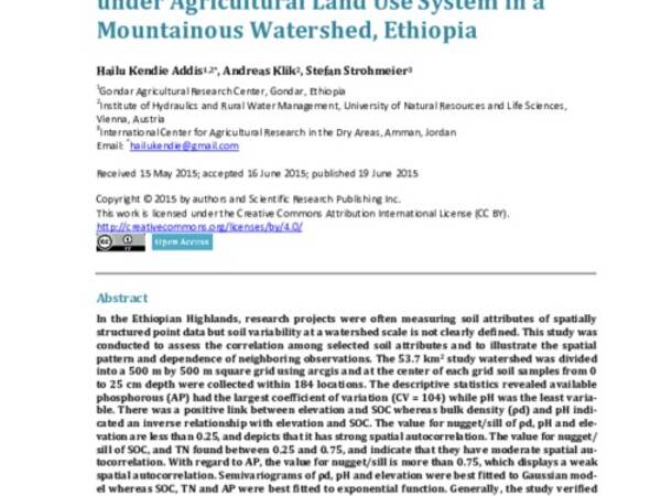 Spatial Variability of Selected Soil Attributes under Agricultural Land Use System in a Mountainous Watershed, Ethiopia