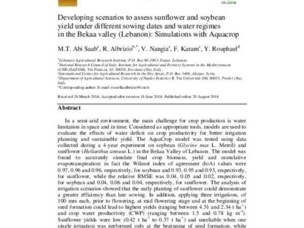 Developing scenarios to assess sunflower and soybean yield under different sowing dates and water regimes in the Bekaa valley (Lebanon): Simulations with Aquacrop