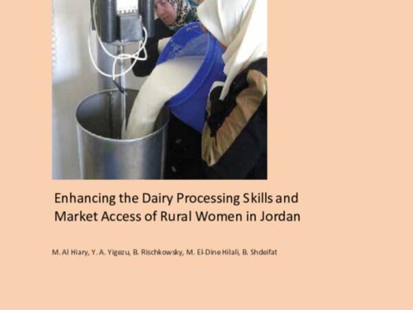 Enhancing the Dairy Processing Skills and Market Access of Rural Women in Jordan