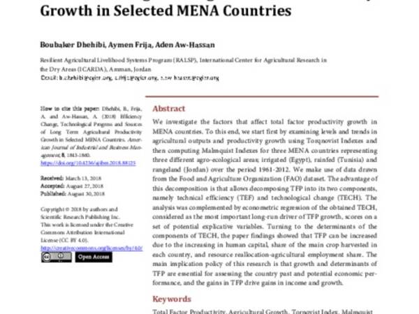 Efficiency Change, Technological Progress and Sources of Long Term Agricultural Productivity Growth in Selected MENA Countries 