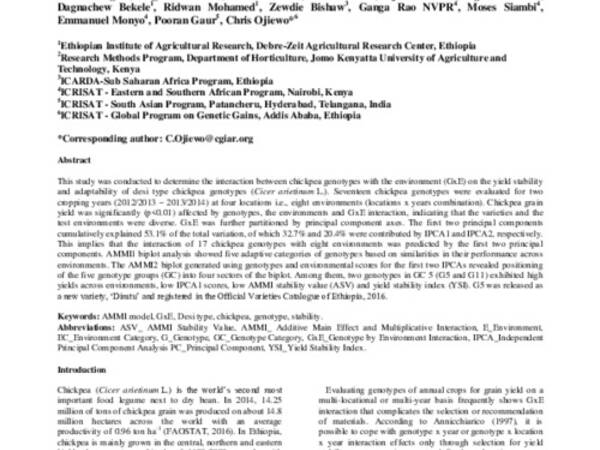 Genotype by environment interaction on yield stability of desi type chickpea (Cicer arietinum L.) at major chickpea producing areas of Ethiopia