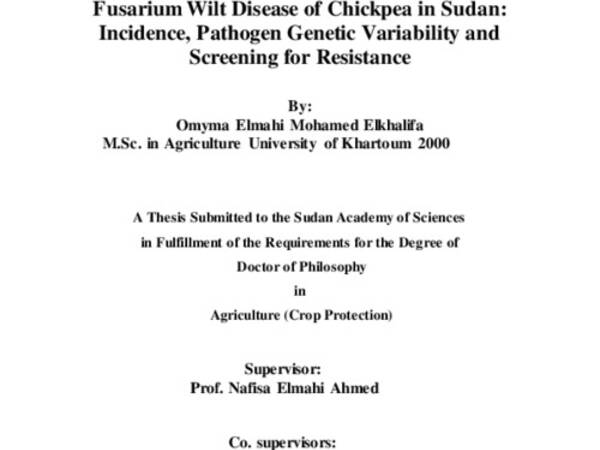 Fusarium Wilt Disease of Chickpea in Sudan: Incidence, Pathogen Genetic Variability and Screening for Resistance