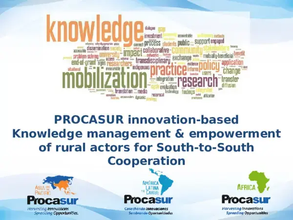 Strengthening Knowledge Management for Greater Development Effectiveness - Procasur