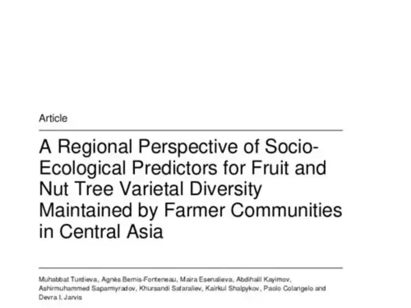A Regional Perspective of Socio-Ecological Predictors for Fruit and Nut Tree Varietal Diversity Maintained by Farmer Communities in Central Asia