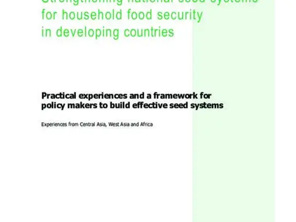 Strengthening national seed systems for household food security in developing countries