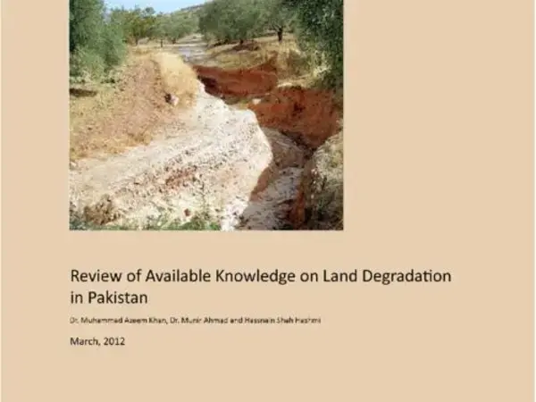 Review of Available Knowledge on Land Degradation in Pakistan