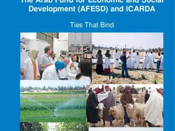 The Arab Fund for Economic and Social Development (AFESD) and ICARDA
