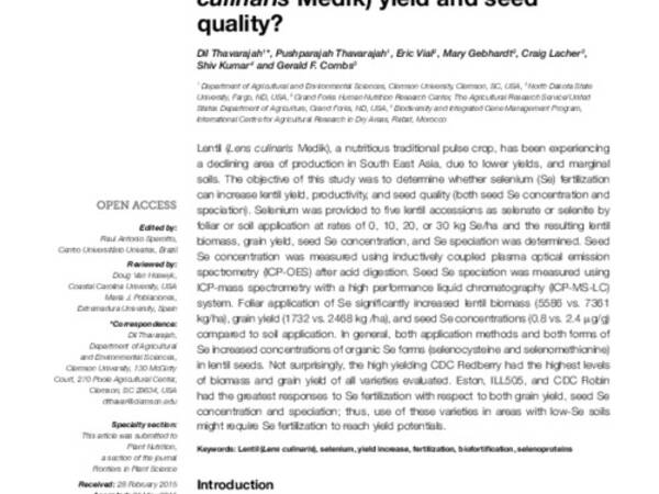 Will selenium increase lentil (Lens culinaris Medik) yield and seed quality?