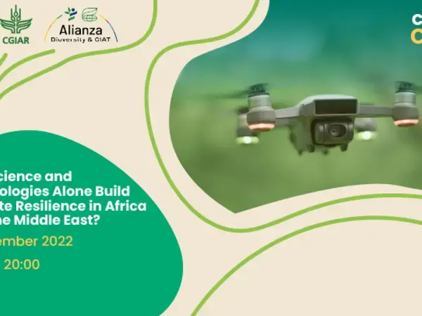 Can Science and Technologies Alone Build Climate Resilience in Africa and the Middle East?  