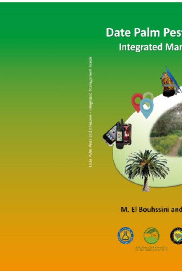 Date Palm Pests and Diseases: Integrated Management Guide 